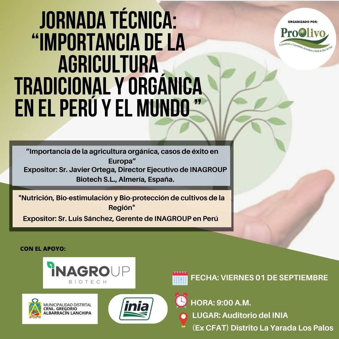 JORNADA TÉCNICA: “IMPORTANCIA DE LA AGRICULTURA TRADICIONAL Y ORGÁNICA EN EL PERÚ Y EL MUNDO”